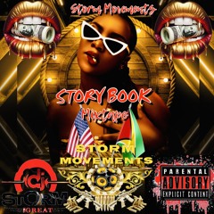 Storm Movements Story Book Mixtape (Dj Storm)