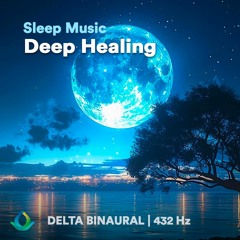 Deep Healing | Sleep Music For Insomnia 💤✨