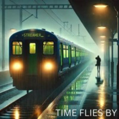 STREAMER - Time Flies By - radio edit