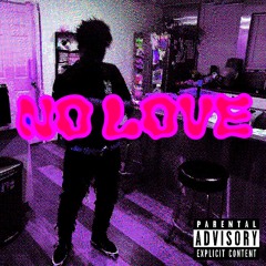 No Love