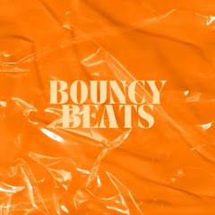 Bouncy Beats - (Energetic ;)