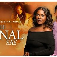 The Final Say (2023) FullMovie MP4/720p 8708436