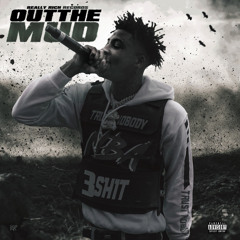 NBA YoungBoy - Out the Mud