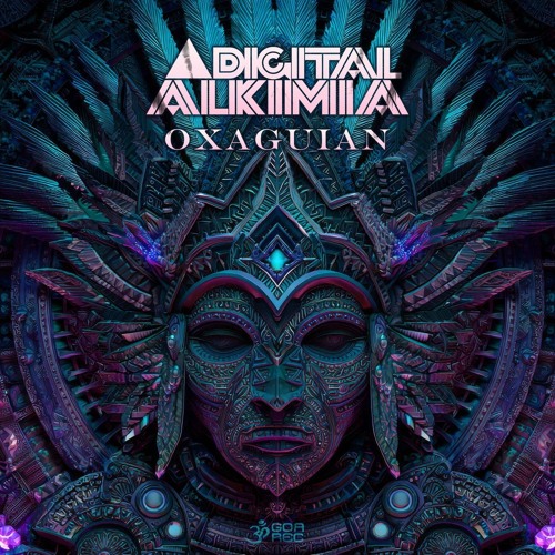 Digital Alkimia - Oxaguian (Original Mix) [Goa Records]