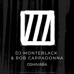 DJ Monteblack & Rob Cappadonna - Oshivaba