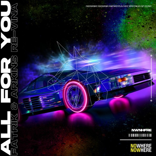 All For You 2K20 (Fatrik & Arkins Re-VINA)