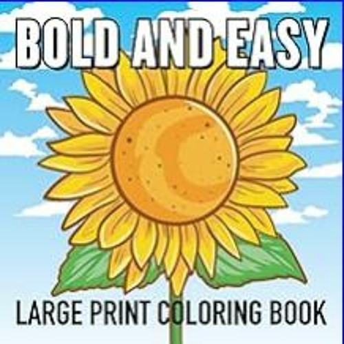 Stream [R.E.A.D P.D.F] 📚 Large Print Easy Color & Frame - Stress Free  (Adult Coloring Book) Spiral-bo by Galvapomponio