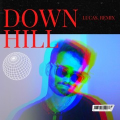 Down Hill - Drake (LUCAS. Remix) [FREE DL]