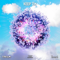 Inari & Trigem - Keep 'Em