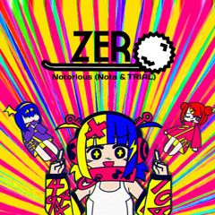 Notorious(Nota & TRIAL) - ZERO [#event_bof][#BOF21]