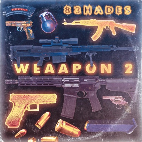 WEAAPON 2 (MUSIC VIDEO IN DESC.)