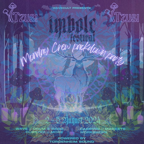 Imbolc - Tzusi & Kaizo's Monday Crew Packdown party