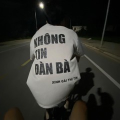Không Yêu Xin Đừng Nói remix