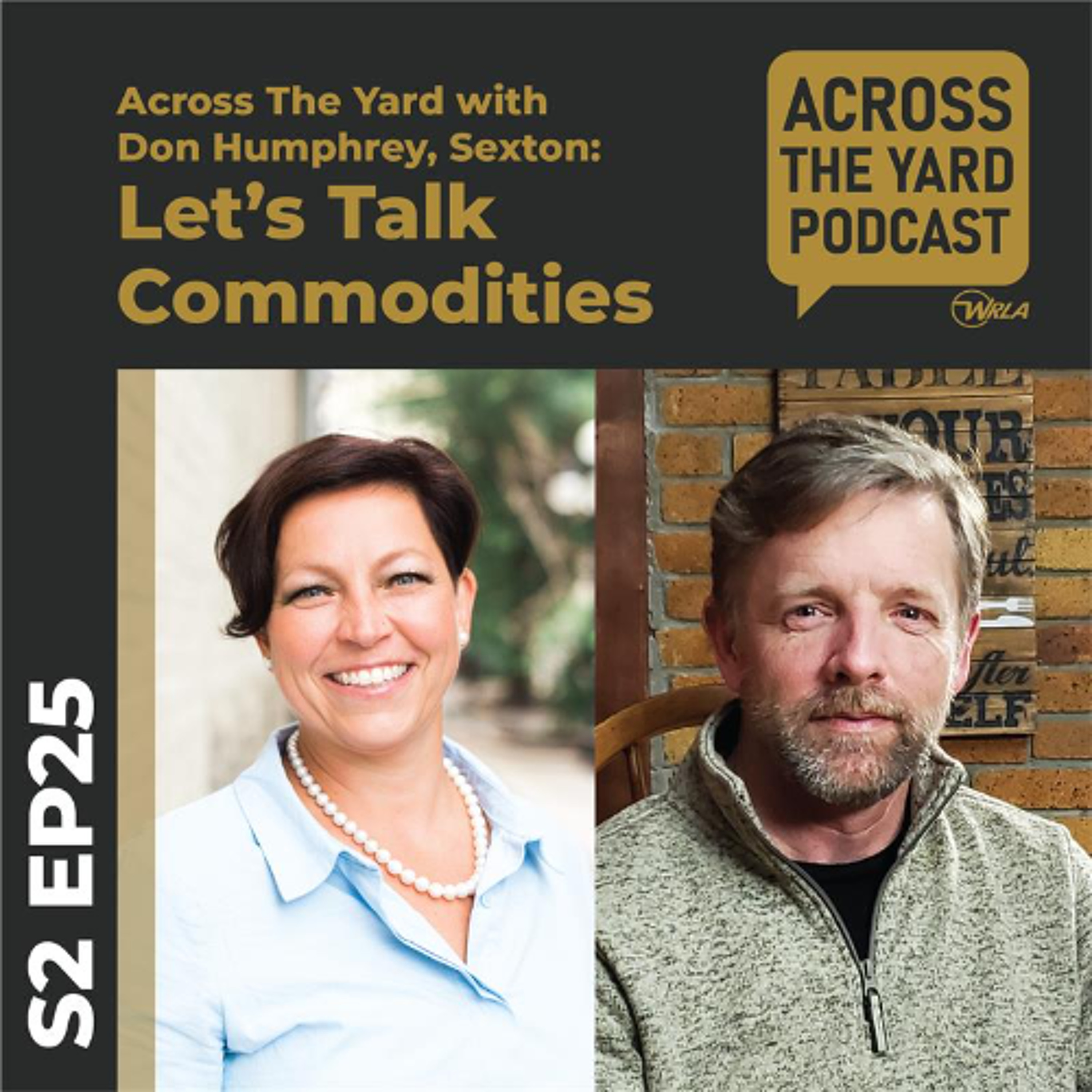 Let's Talk Commodities: Across the Yard with Don Humphrey from Sexton s02e25 episode artwork