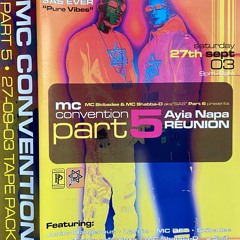 MC Convention Part 5, 27-09-2003 (Tape Pack): Nicky Blackmarket