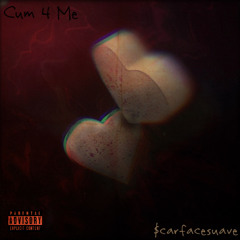 Cum 4 Me [Prod By Soul99]