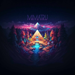 Mimatru - Mouvement