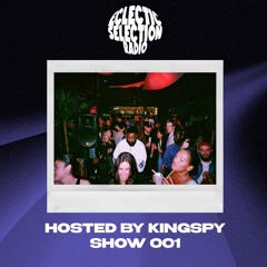 Episode 001 Hosted by Kingpsy