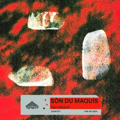 [Premiere] Sòn Du Maquís - Sidobre Caòs (out on Egregore)
