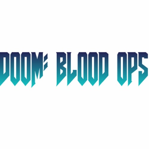Stream Herobrine2td Listen To Doom Blood Ops Official Soundtrack Playlist Online For Free On Soundcloud