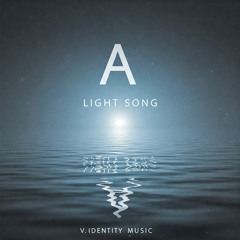 A Light Song Ⅴ. Identity Music