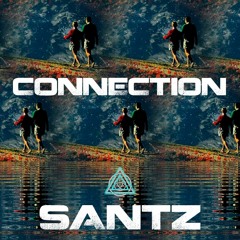 Santz - Connection [FREE WAV DOWNLOAD]