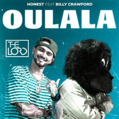 Honest Feat Billy Crawford - Oulala - The Lord Remix