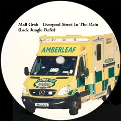 Mall Grab - Liverpool Street In The Rain (Lack Jungle Refix)