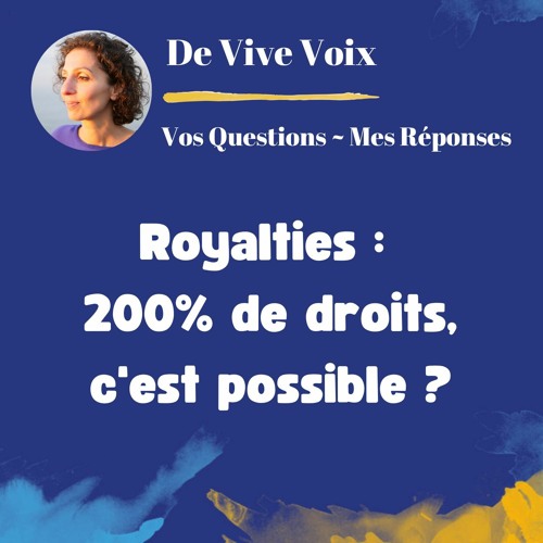 Question #2 : Peut-on se partager 200% de royalties