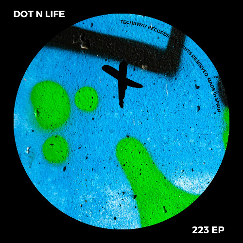 Dot N Life - 223 (Original Mix)_TEC309