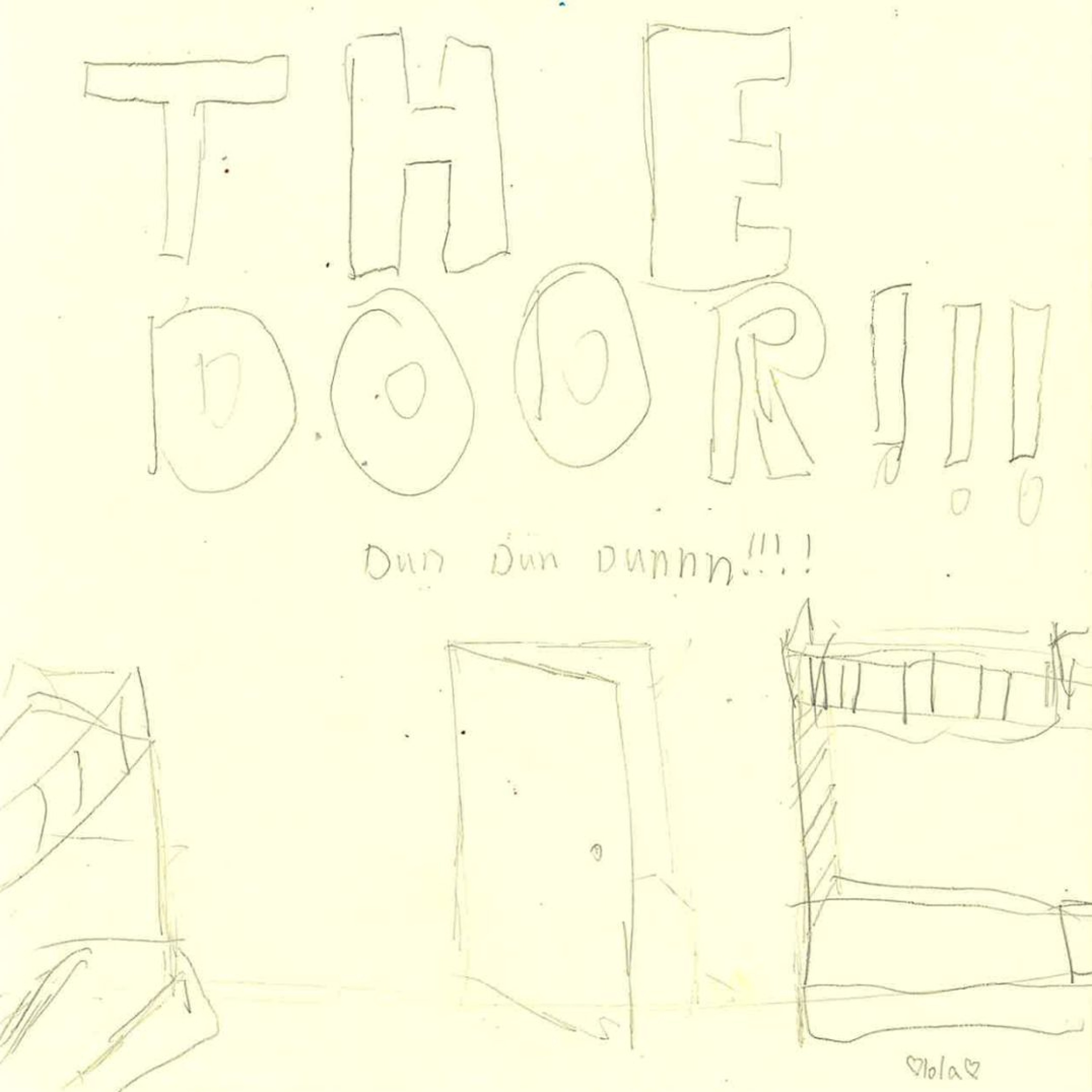 The Door! (Dun dun dun!) by Lola episode artwork