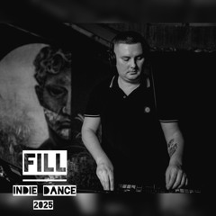 FILL - INDIE DANCE mix 26.01.25