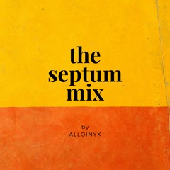The Septum Mix