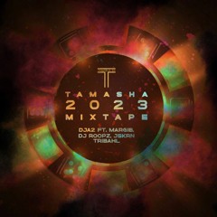 Tamasha SD 2023 Mixtape (DJ A2 ft. Margib, DJ Roopz, JSKRN, TriBahl)