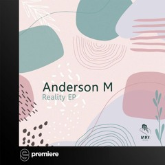 Premiere: Anderson M - Essence - Taika Records