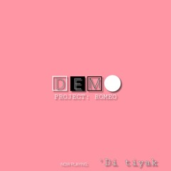 'Di tiyak (Demo)