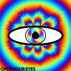 Open your Eyes (Psytrance)