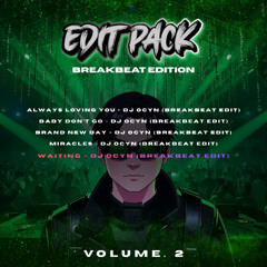 Waiting - DJ Ocyn (BKB Edit) | Breakbeat Edition [PITCHED UP]