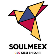 Kisei Shiojiri - SOULMEEX 050