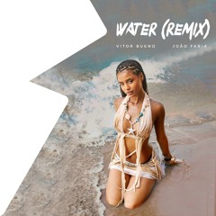 Tyla - Water (Vitor Bueno & João Faria Remix) [AfroHouse]