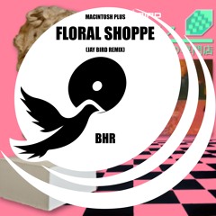 Macintosh Plus- Floral Shoppe (Jay Bird Remix)