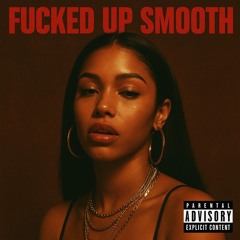 Ghostia - FUCKED UP SMOOTH