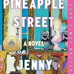 @$ Pineapple Street: A GMA Book Club Pick (A Novel) BY: Jenny Jackson (Author) )Save+