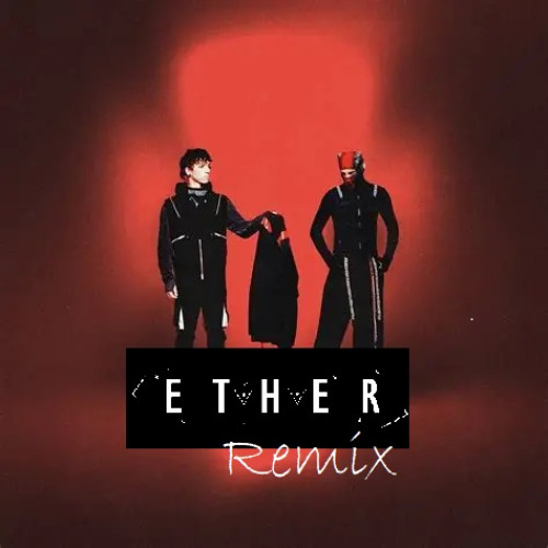 Twenty One Pilots - The Contract (Ether Remix)