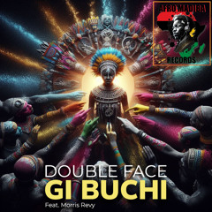 Gi Buchi (feat. Morris Revy)