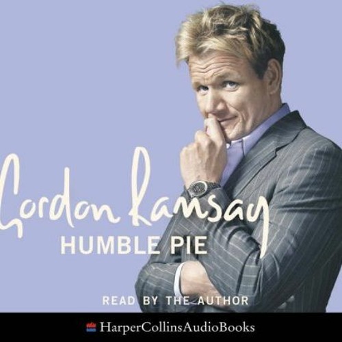 free EPUB 📦 Humble Pie by  Gordon Ramsay EBOOK EPUB KINDLE PDF