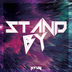 Stand by(Original mix)-HYUN[OUT NOW=BUY]