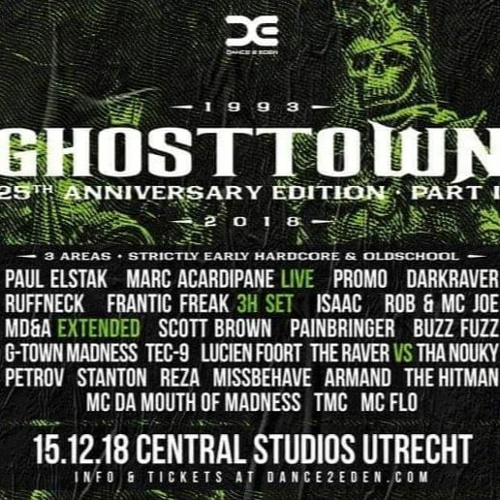 Tec-9 - Ghosttown The 25th Anniversary Part 2 -  25/12/2018