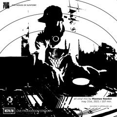 Moemaw Naedon (All Vinyl DJ Set) | MSYH.FM live at Station