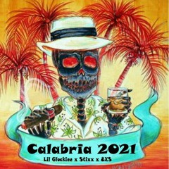 Lil Glockiee x Stixx x Fazzo B - Calabria 2021